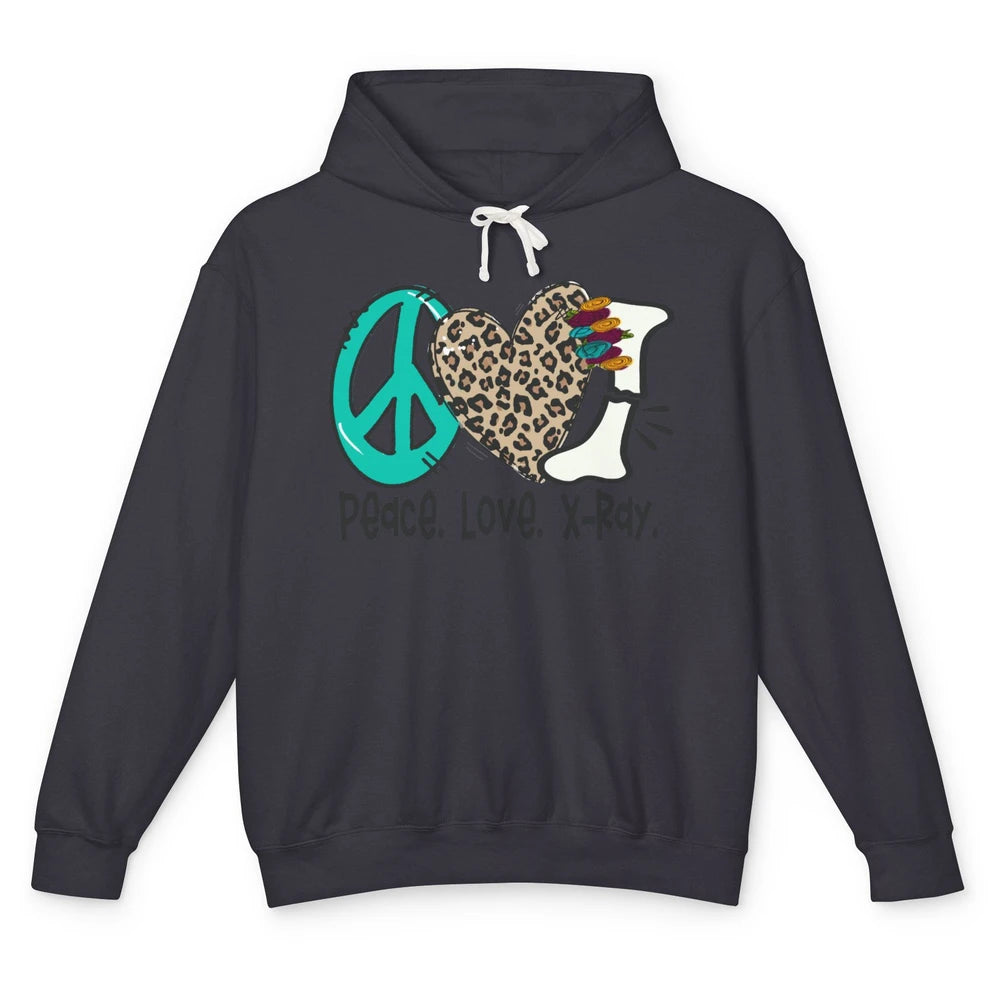 Peace Love X-ray Radiology Technician Radiologist Life Unisex Lightweight Hoodie