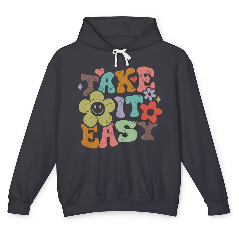 Retro Flower Take It Easy Hippie Motivational Inspirational Unisex Lightweight Hoodie