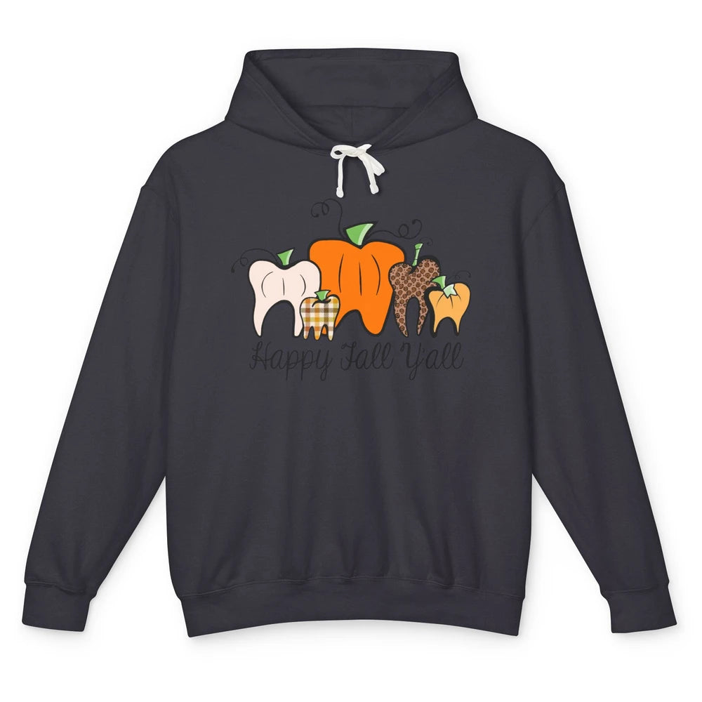 Funny Dentist Happy Fall Yall Pumpkin Teeth Dental Halloween Unisex Lightweight Hoodie