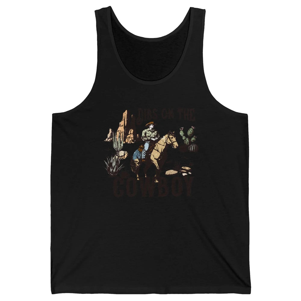 Retro Cowboy Horse Riding Dibs On The Cowboy Western Country Unisex Jersey Tank