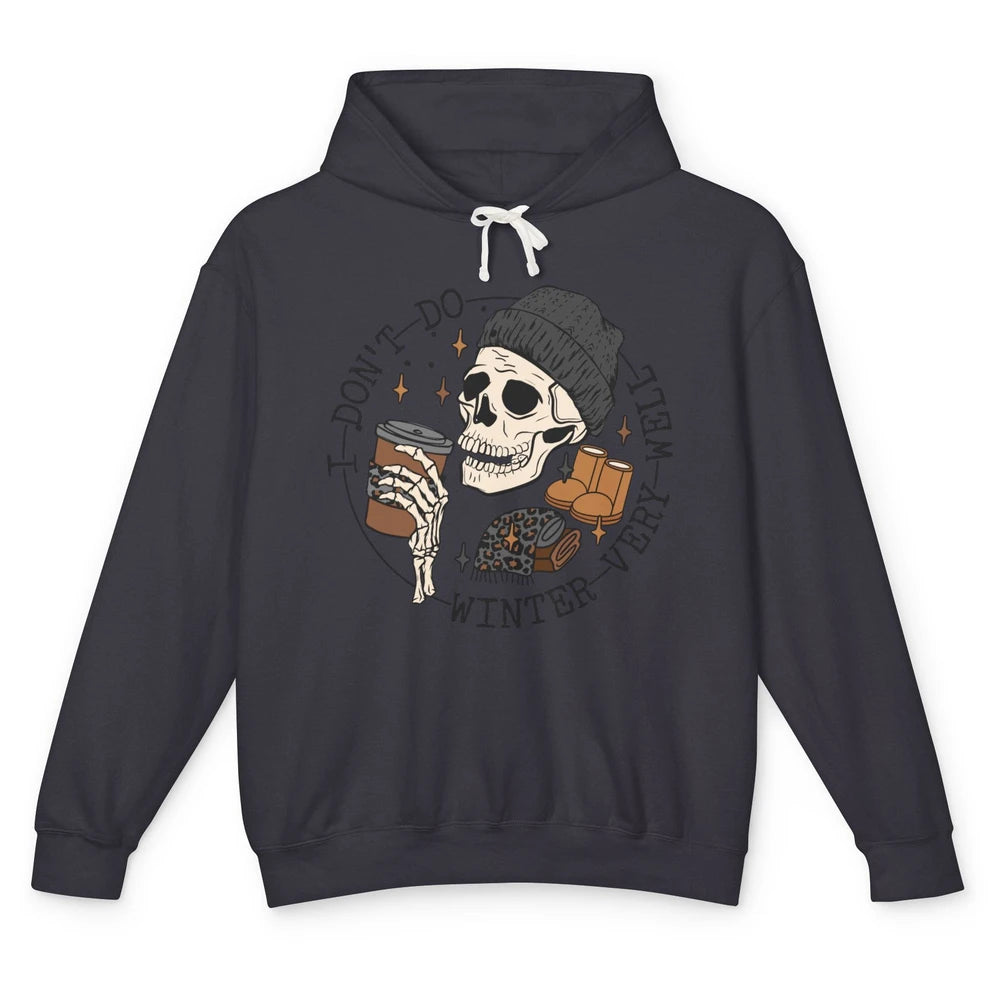 Christmas Skull Coffee I Don't Do Winter Very Well Winter Unisex Lightweight Hoodie