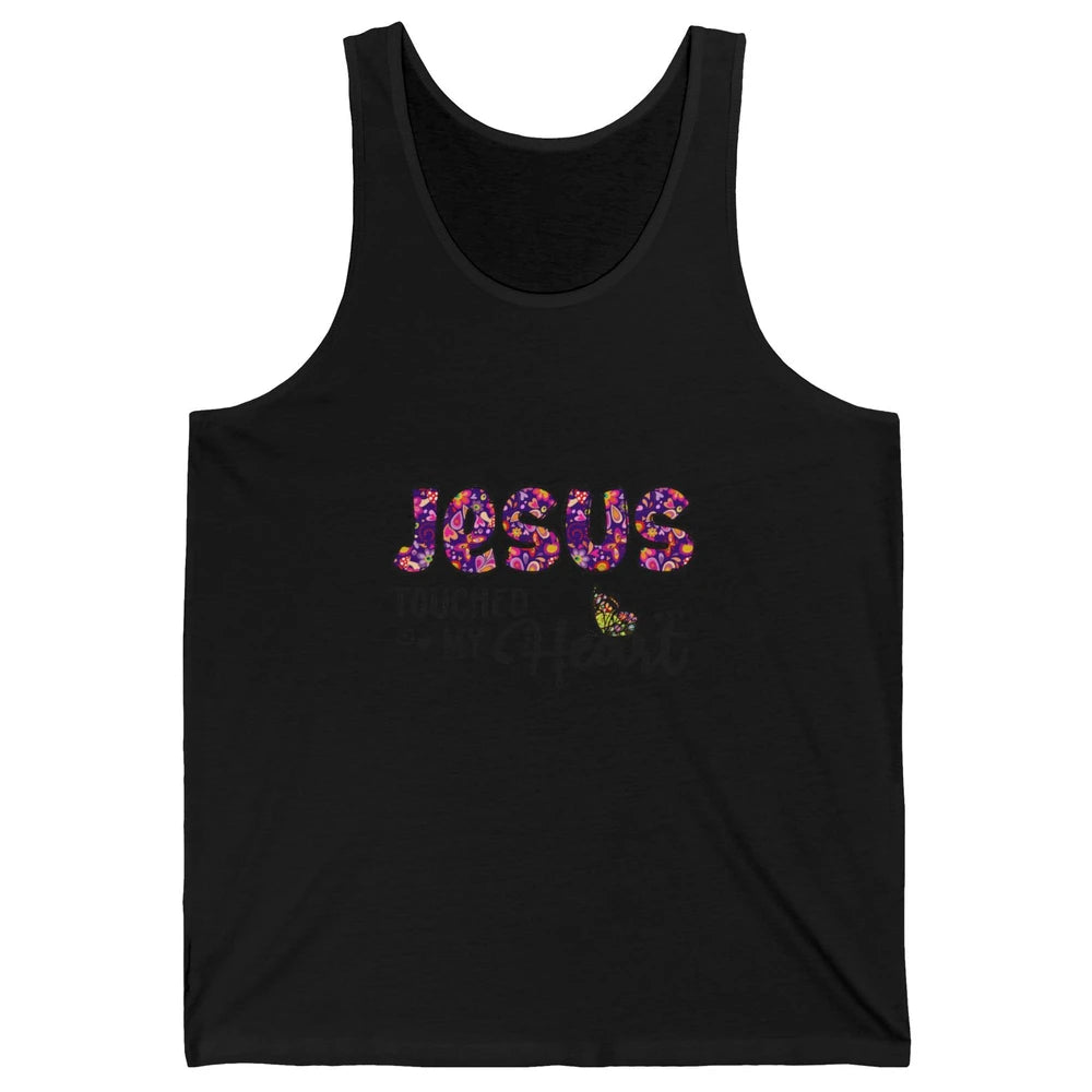 Jesus Touched My Heart Butterfly Floral Christian God Bible Unisex Jersey Tank