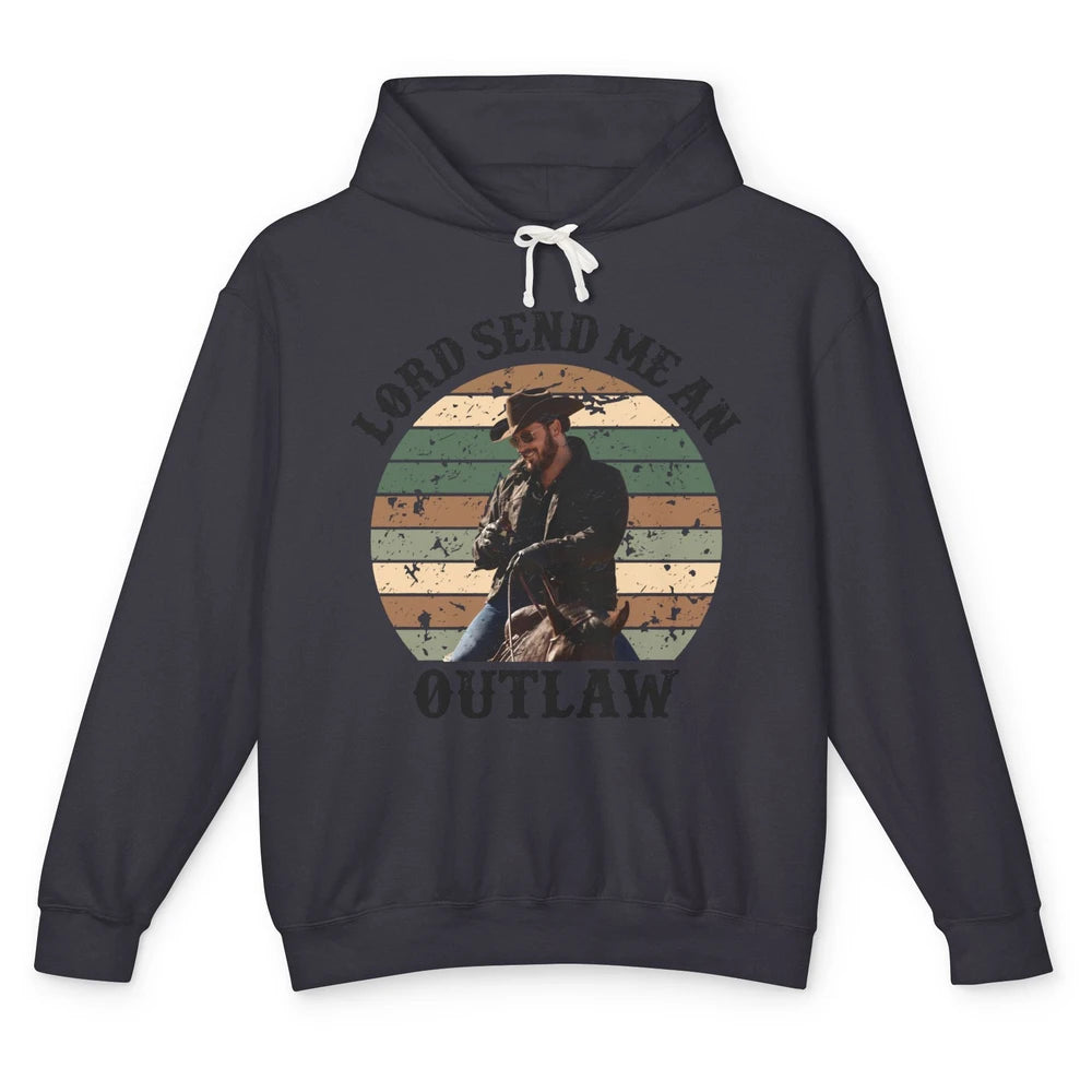 Retro Cowboy Horsing Lord Send Me An Outlaw Western Country Unisex Lightweight Hoodie