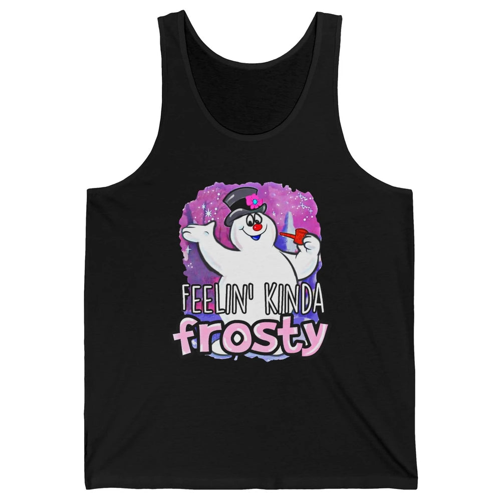Christmas Snowman Feeling Kinda Frosty Snowflakes Christmas Unisex Jersey Tank