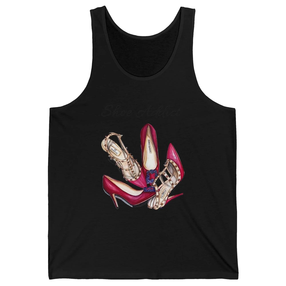 Shoes Addict Women High Heels Shoes Lovers Women Gift Unisex Jersey Tank