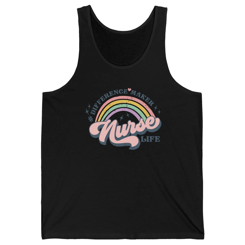Nurse Life Rainbow Difference Maker Nurse Vibes Nursing Gift Unisex Jersey Tank