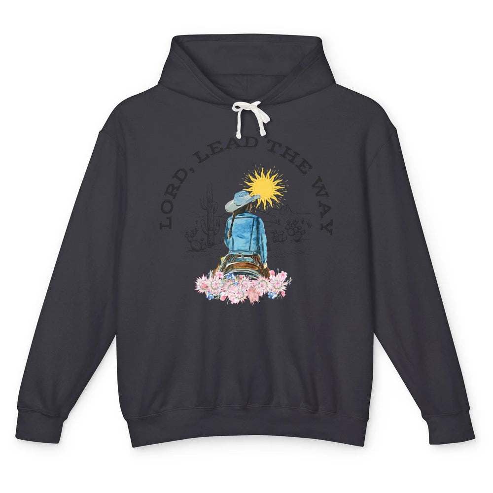 Retro Christian Cowgirl Lord Lead The Way Western Country Unisex Lightweight Hoodie