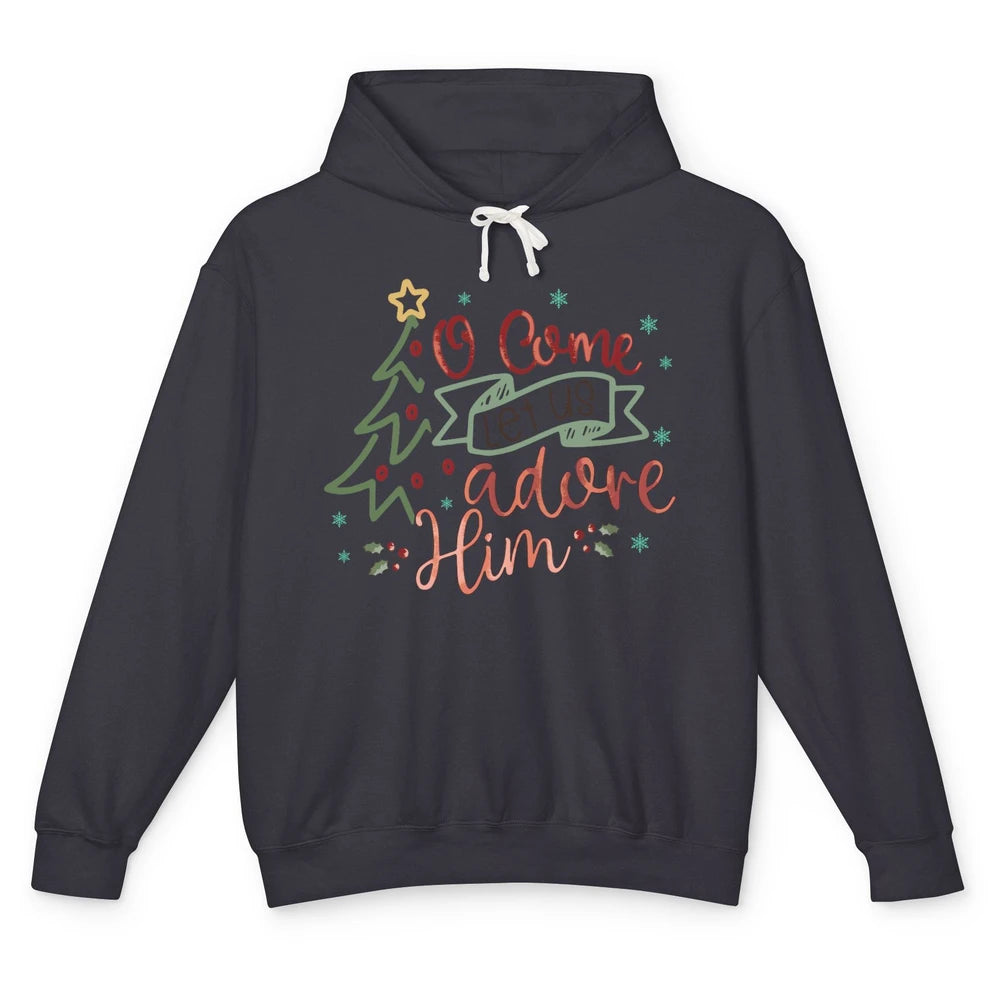 Retro Christmas Tree O Come Let Us Adore Him Christian Jesus Unisex Lightweight Hoodie