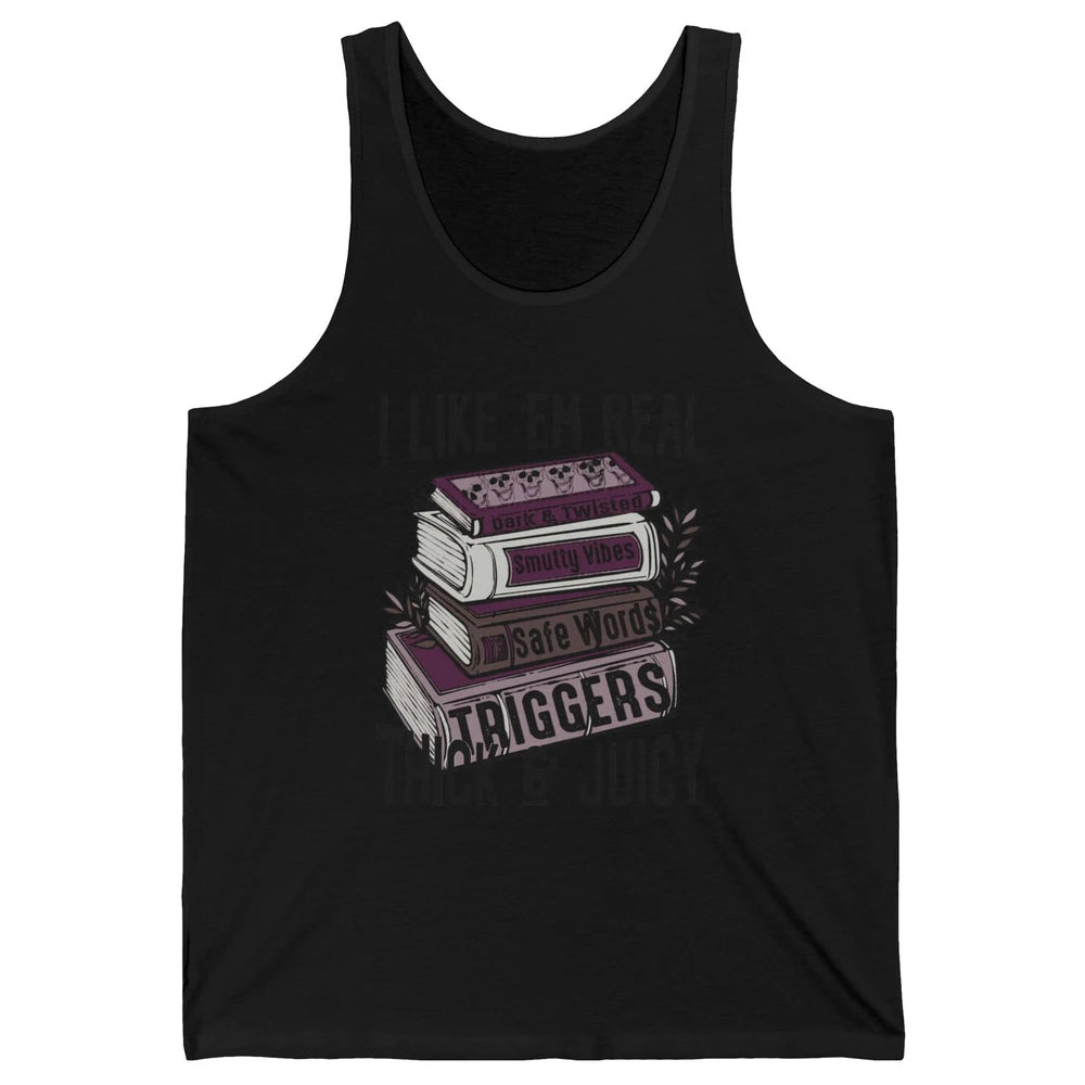 Retro Books I Like 'em Real Thick and Juicy Book Reading Unisex Jersey Tank