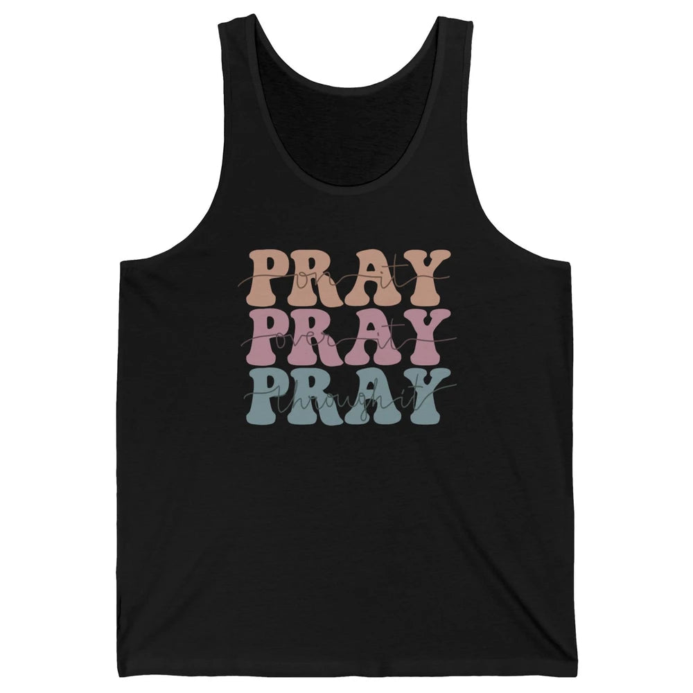 Retro Pray On It Over It Christian Bible Faith In Jesus Unisex Jersey Tank