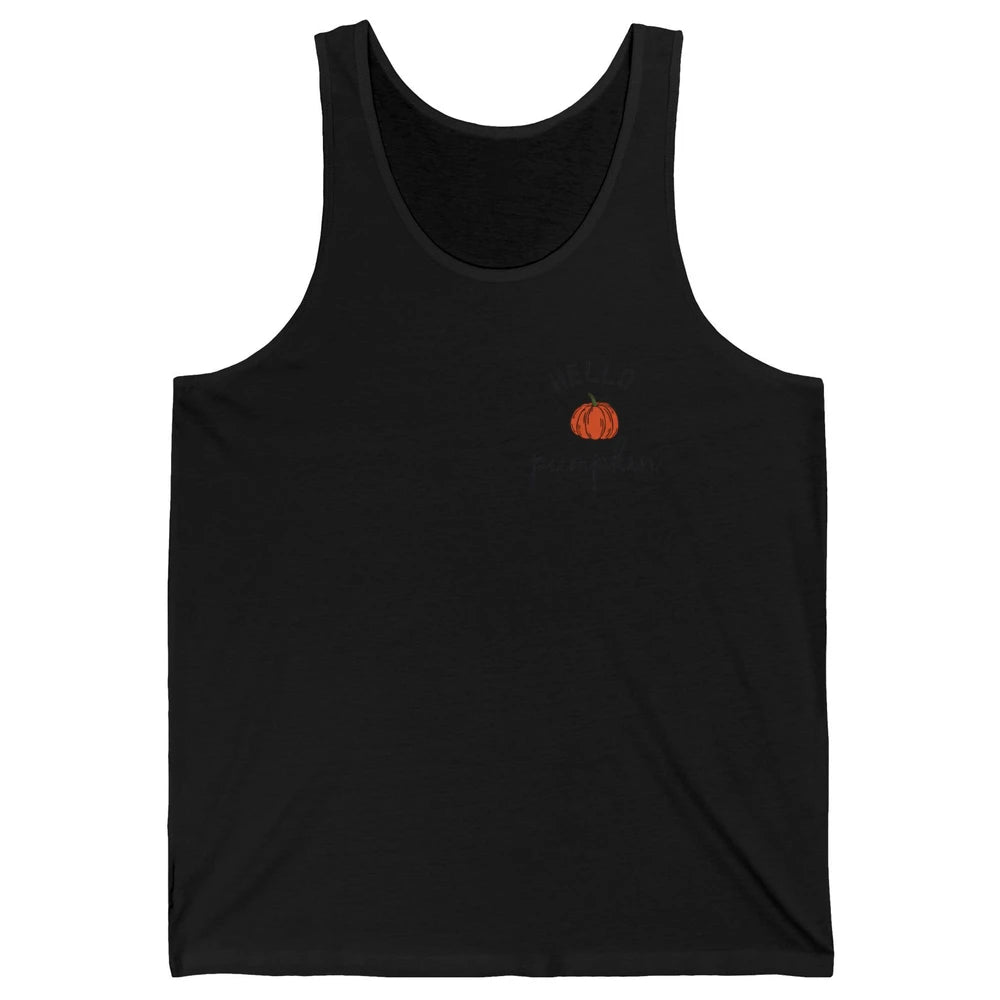 Pumpkin Halloween Hello Pumpkin Fall Thanksgiving Pocket Unisex Jersey Tank