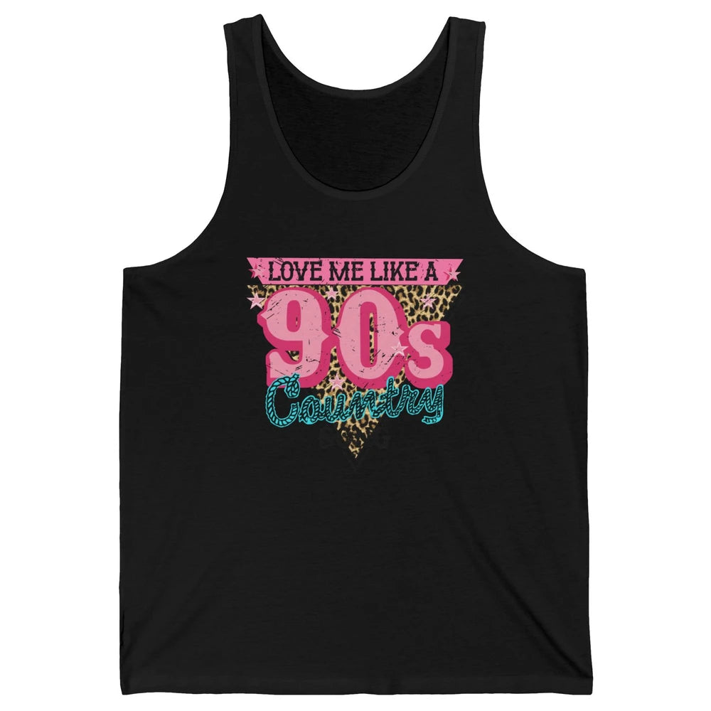 Retro Leopard Love Me Like 90s Country Song Western Cowgirl Unisex Jersey Tank