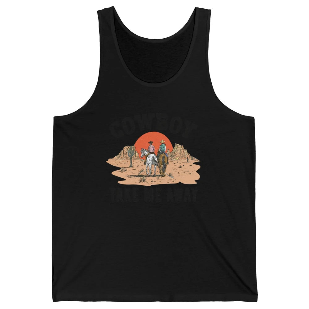 Retro Desert Sunset Cowboy Take Me Away Western Country Unisex Jersey Tank