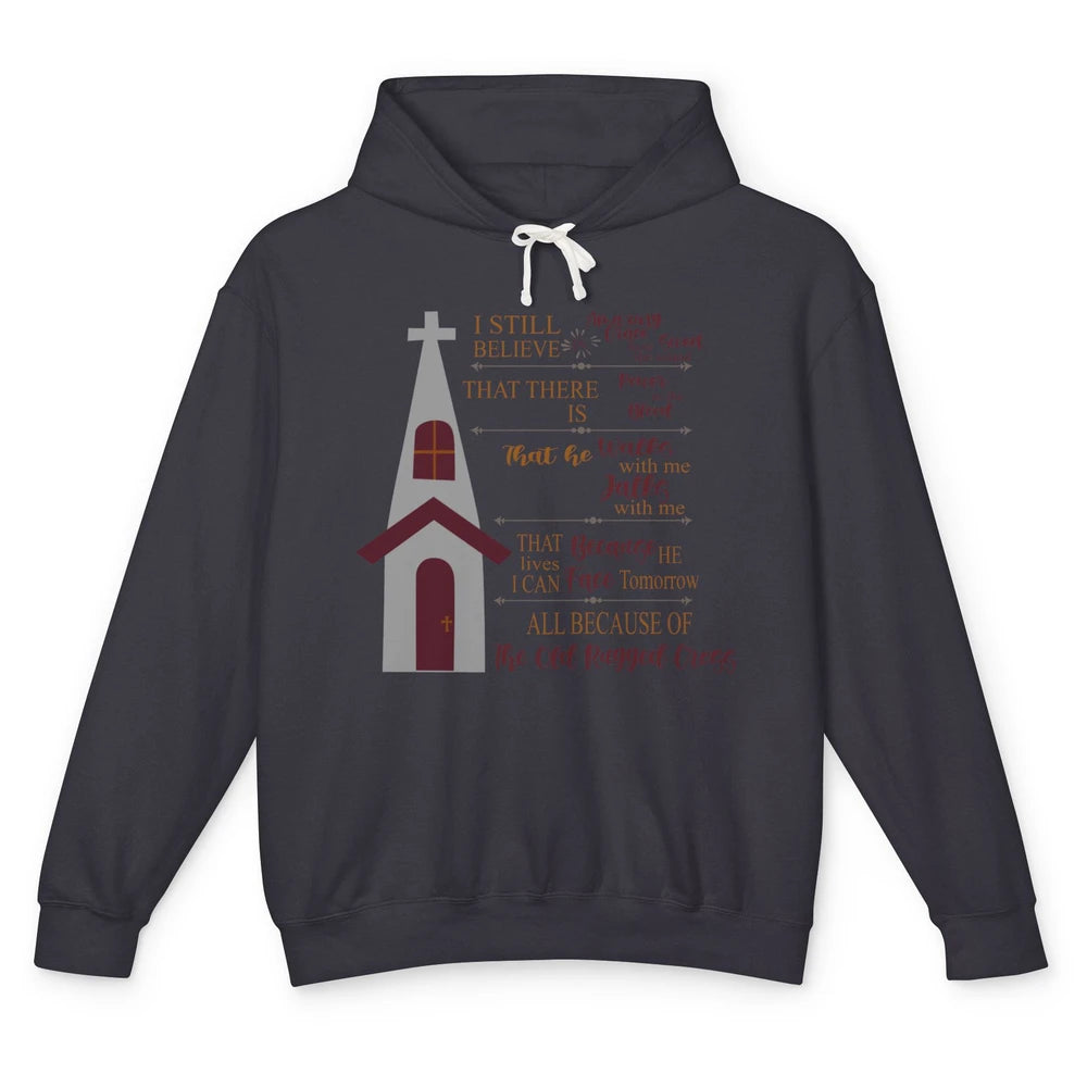 Retro Christian Faith Cross I Still Believe In Amazing Grace Unisex Lightweight Hoodie