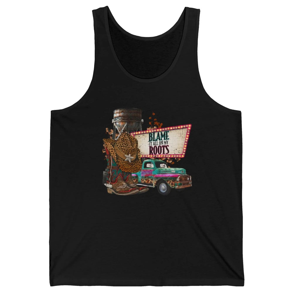 Retro Leopard Cowboy Boots Hat Blame It On My Roots Western Unisex Jersey Tank