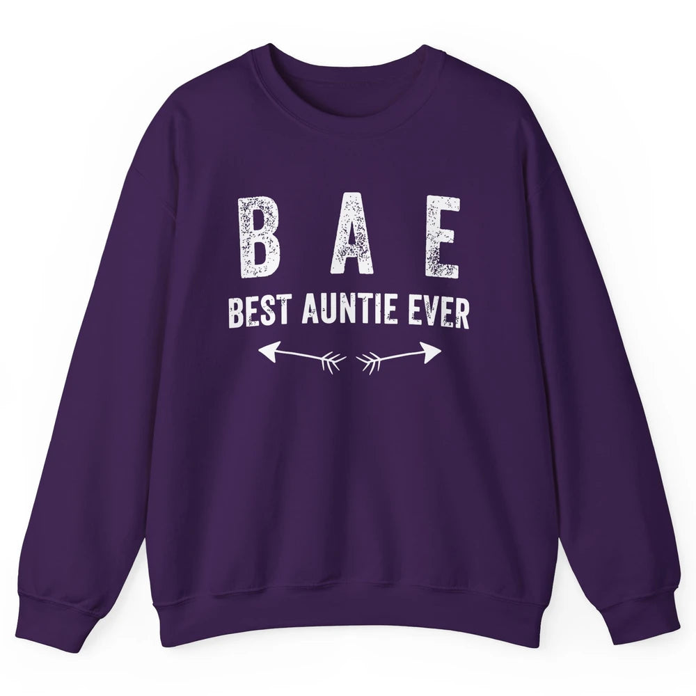 Retro Funny Best Auntie Ever BAE Sisters Aunts Gift Unisex Crewneck Sweatshirt