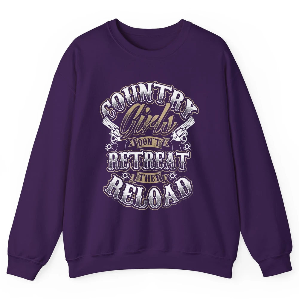 Retro Country Girl Don't Retreat They Reload Western Cowgirl Unisex Crewneck Sweatshirt