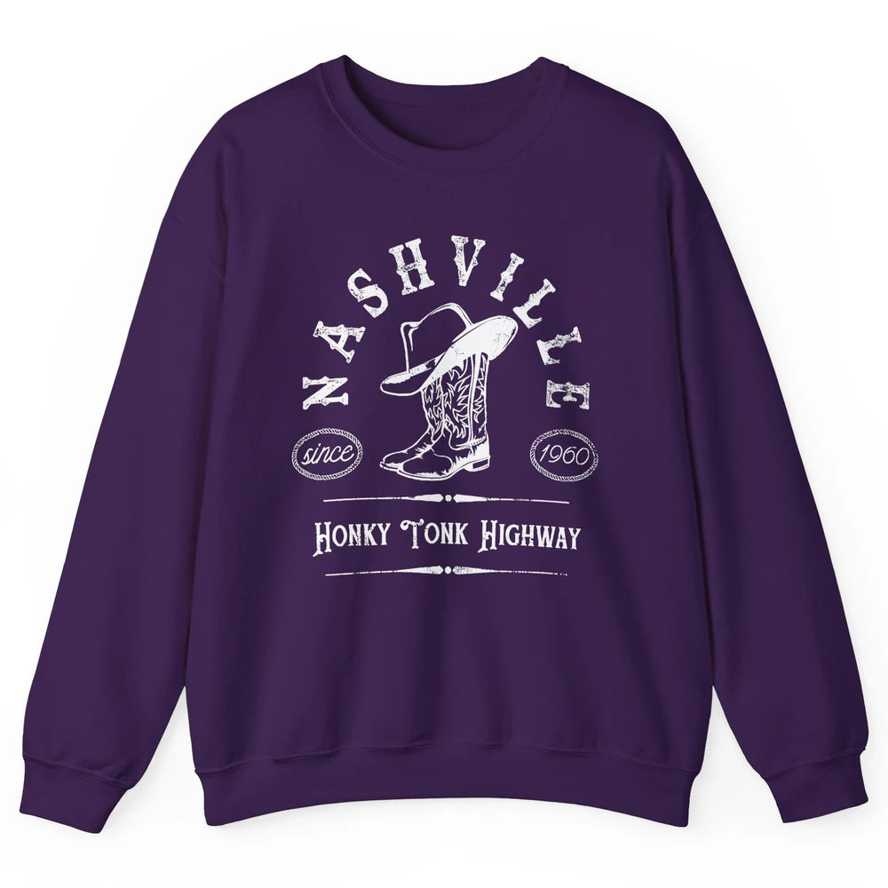 Retro Cowboy Boots Hat Nashville Honky Tonk Highway Western Unisex Crewneck Sweatshirt
