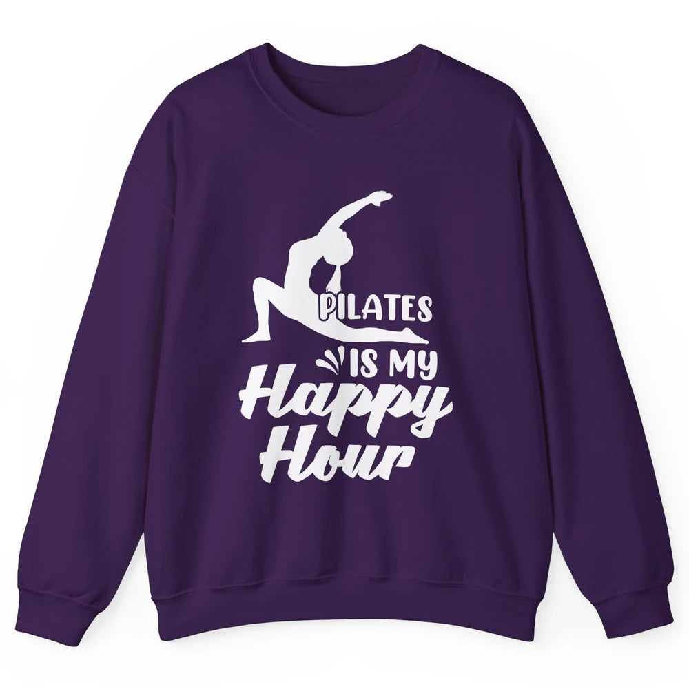 Retro Pilates Is my Happy Hour Great Woman Workout Fitness Unisex Crewneck Sweatshirt