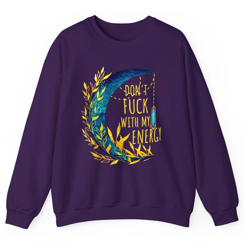 Retro Moon Witchy Don't Mess With My Energy Halloween Witch Unisex Crewneck Sweatshirt