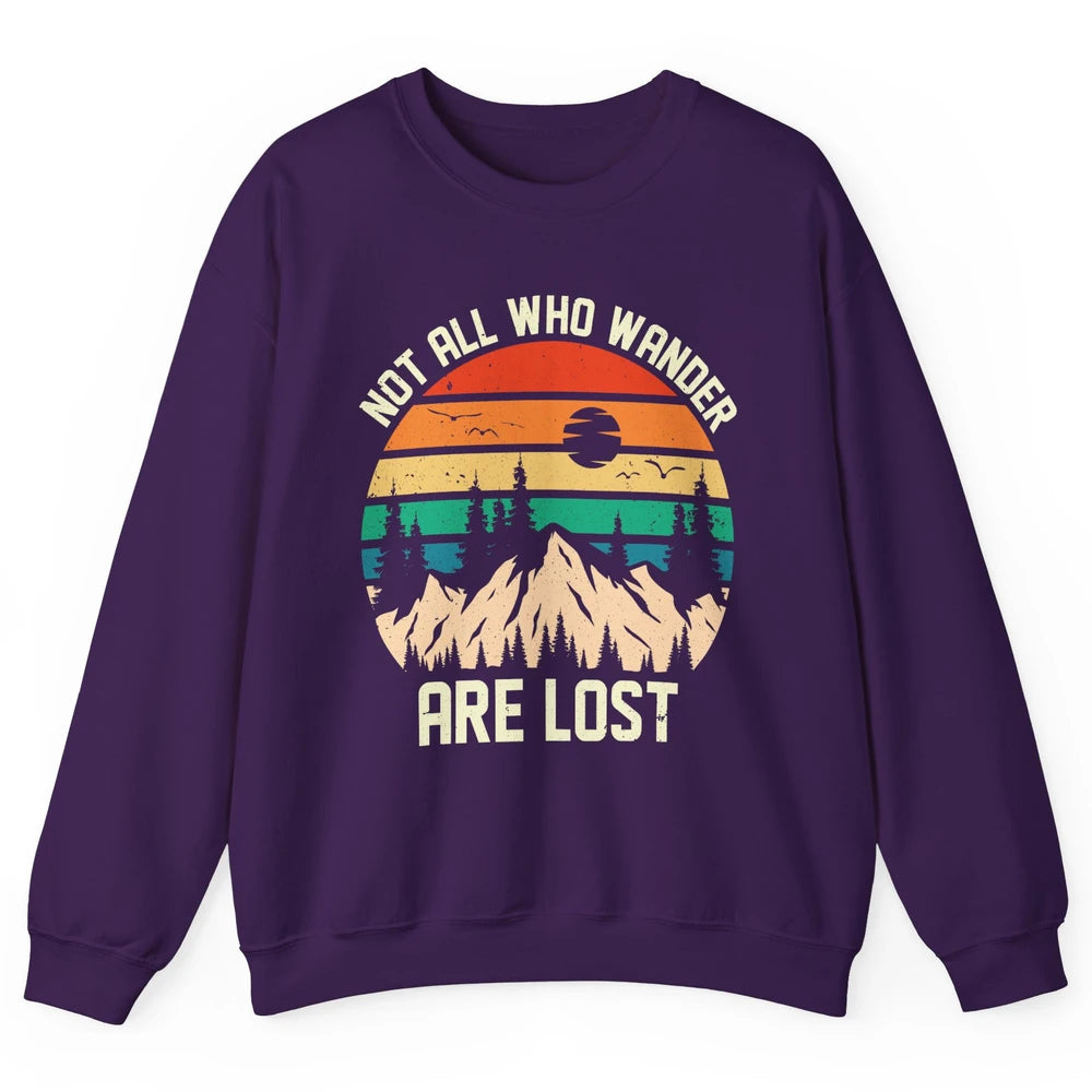Retro Mountain Sunset Camping Not All Who Wander Are Lost Unisex Crewneck Sweatshirt