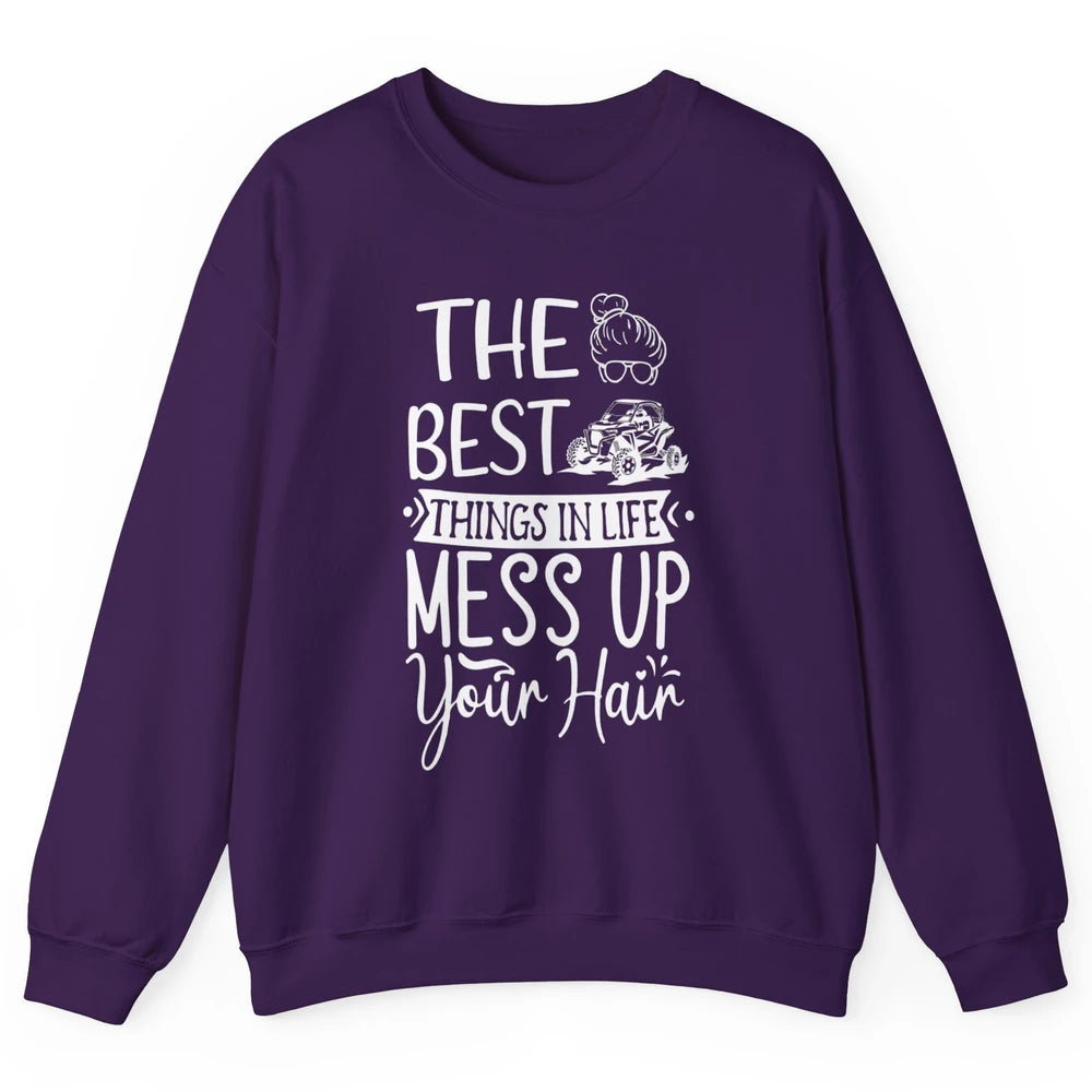 Messy Up Your Hair Women Mud Rider UTV Retro ATV SXS Offroad Unisex Crewneck Sweatshirt