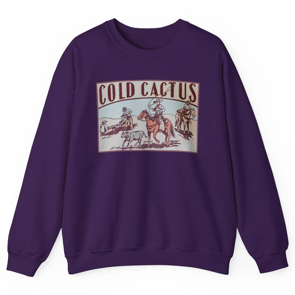Retro Cowboy Horseback Rider Cold Cactus Western Country Unisex Crewneck Sweatshirt