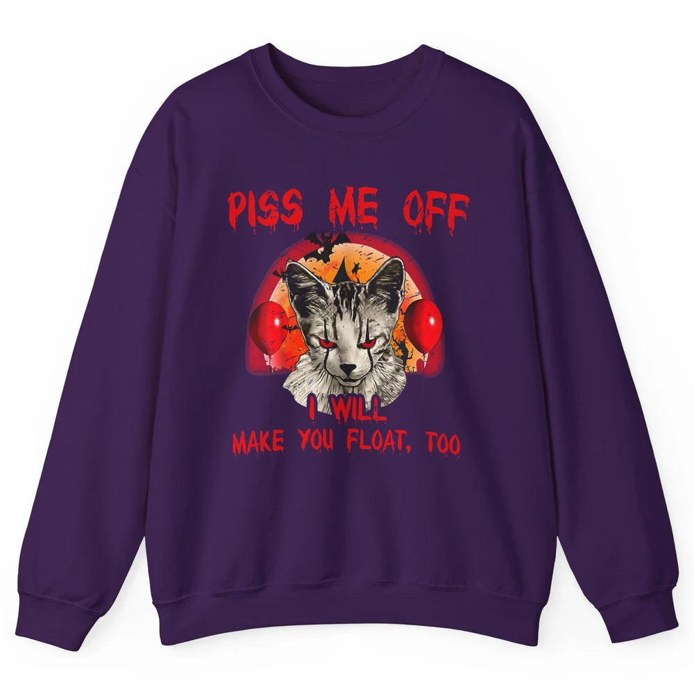 Retro Horror Cat Clown Piss Me Off Float Halloween Costume Unisex Crewneck Sweatshirt