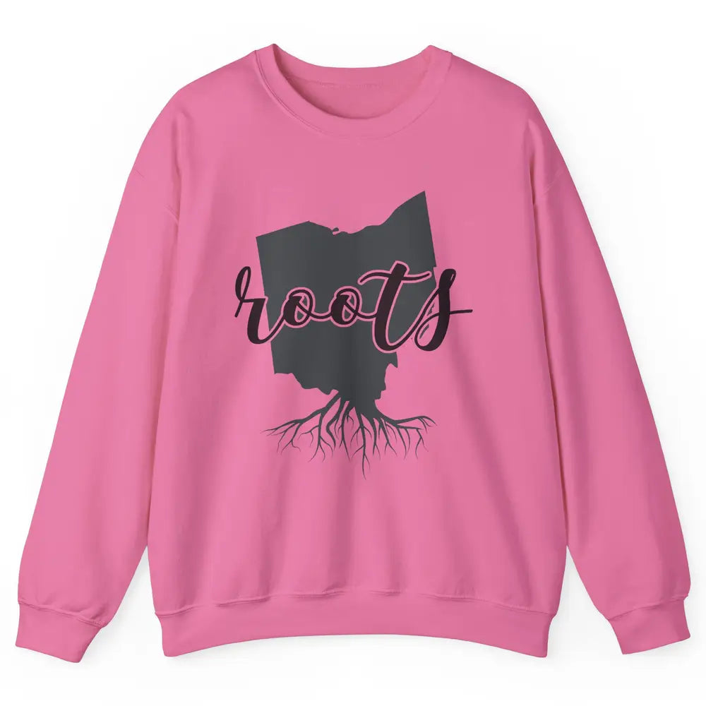 Ohio Map Blame It All On My Roots Ohio Native Pride Unisex Crewneck Sweatshirt