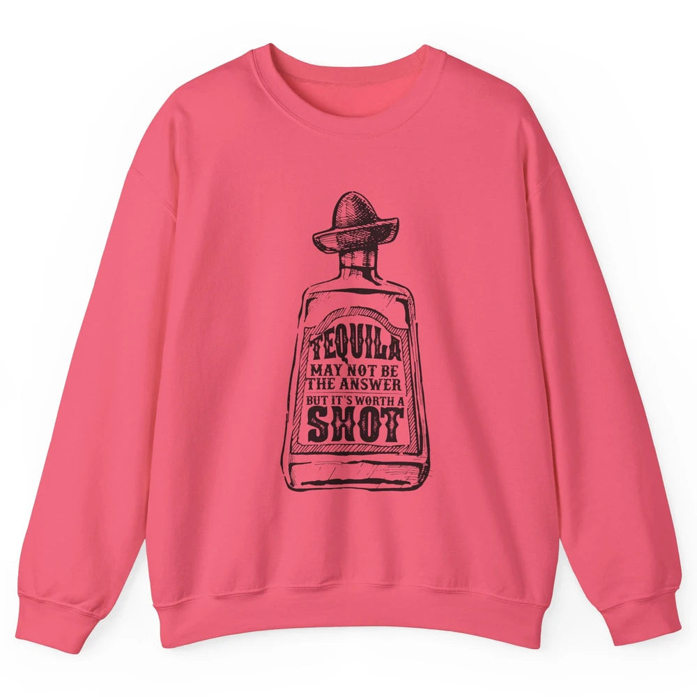Retro Cowboy Hat Tequila May Not Be Answer Western Country Unisex Crewneck Sweatshirt