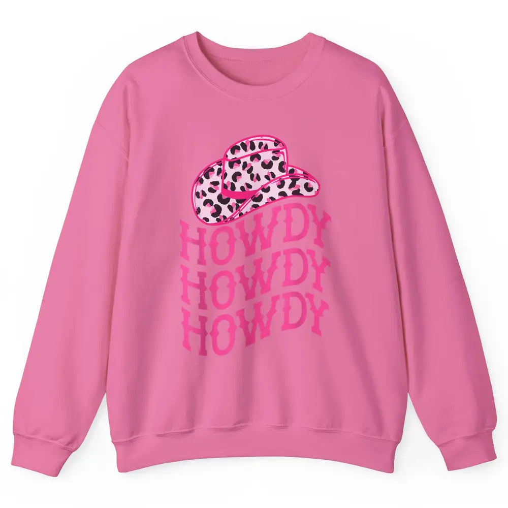 Retro Pink Leopard Cowboy Hat Howdy Western Texas Cowgirl Unisex Crewneck Sweatshirt