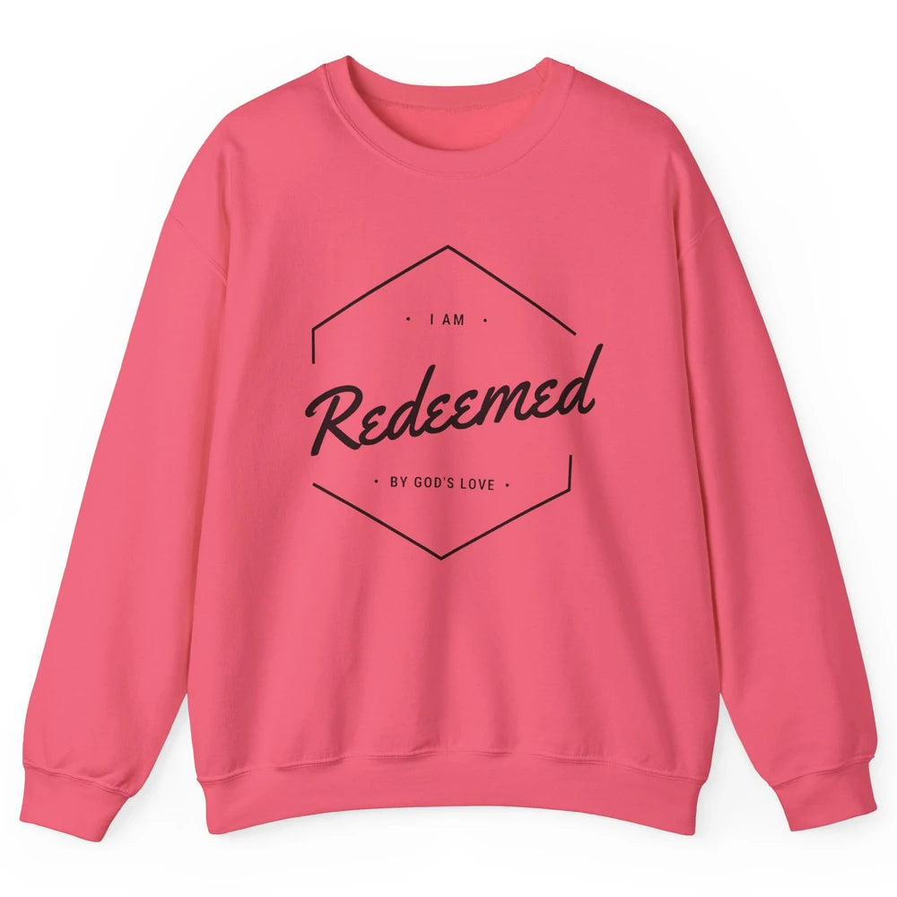 Redeemed By God's Love Butterfly Christian Religious Gift Unisex Crewneck Sweatshirt
