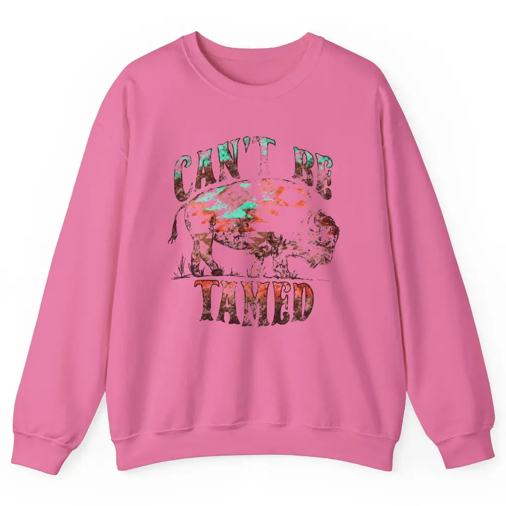 Retro Buffalo Aztec Can't Be Tamed Western Country Highland Unisex Crewneck Sweatshirt