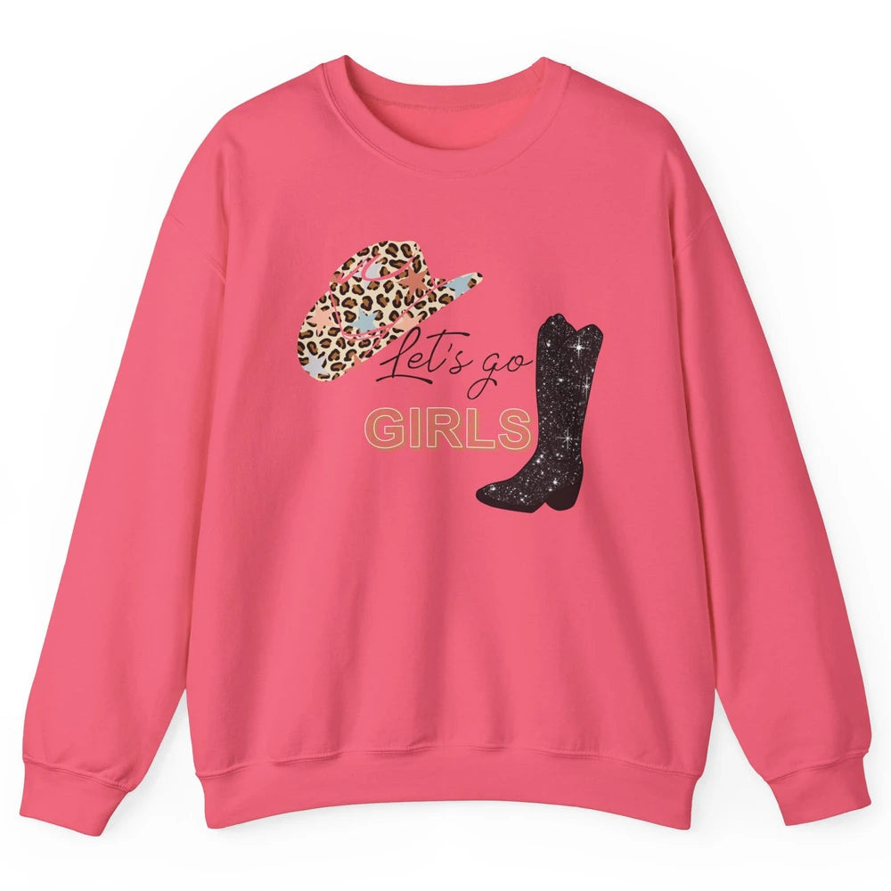 Retro Leopard Cowboy Boots Let's Go Girls Western Cowgirls Unisex Crewneck Sweatshirt