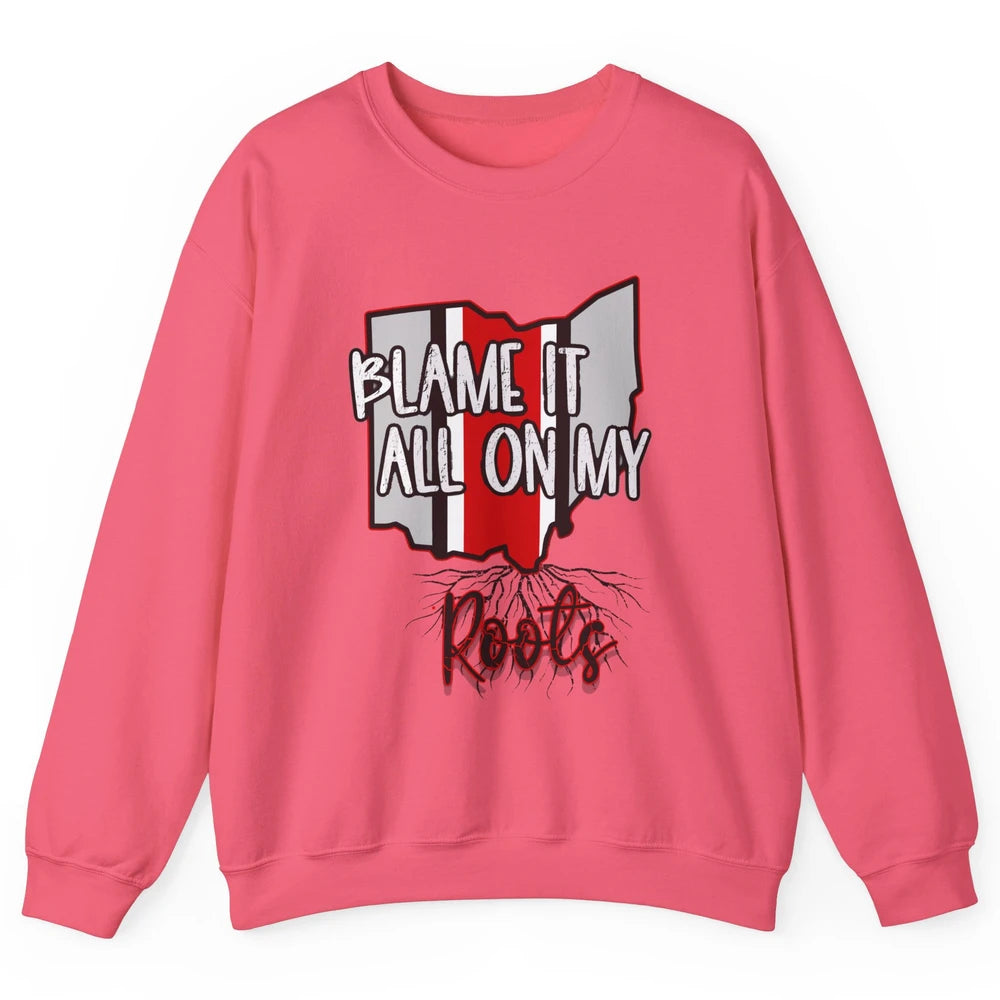 Retro Ohio Map Blame It All On My Roots Ohio Pride Gift Unisex Crewneck Sweatshirt