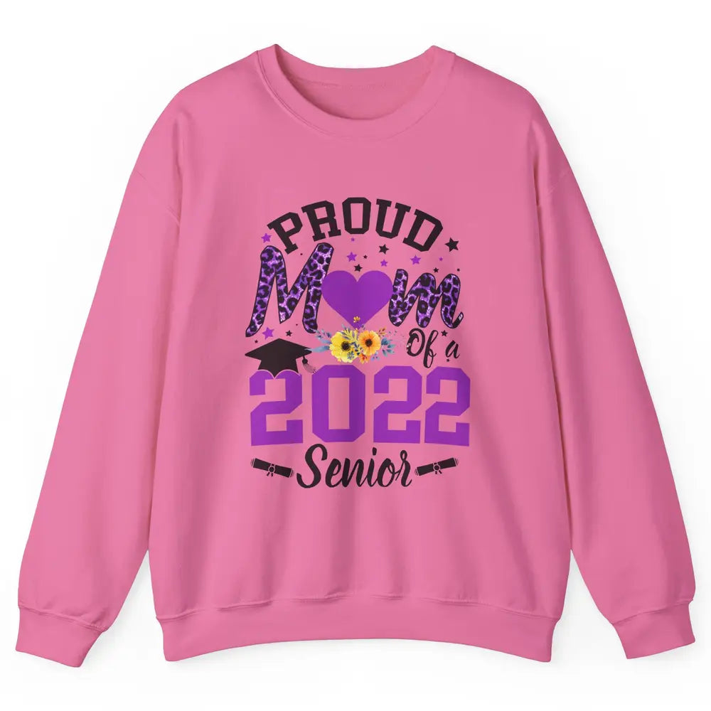 Proud Mom of a 2022 Senior Leopard Cool Graduates Mom Unisex Crewneck Sweatshirt