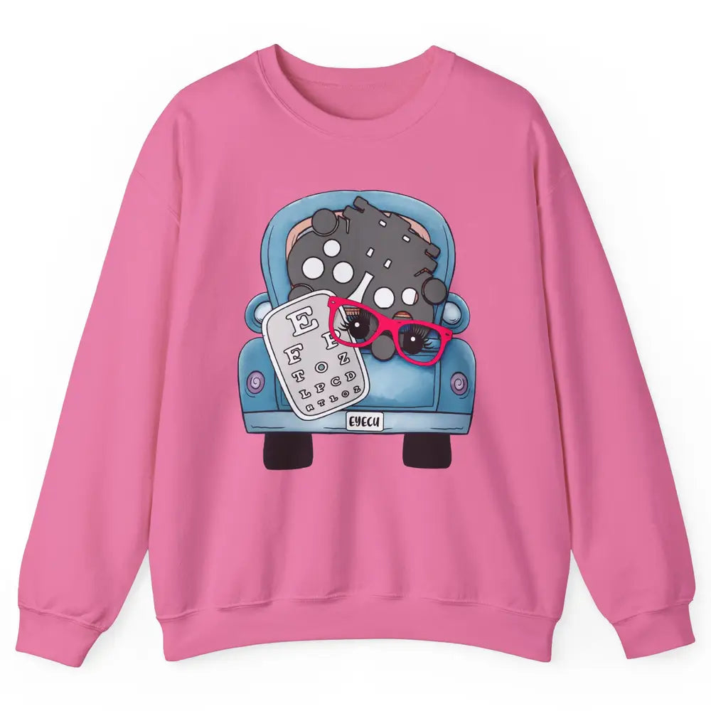 Optometry Ophthalmology Truck Eyechart Glasses Optometrist Unisex Crewneck Sweatshirt