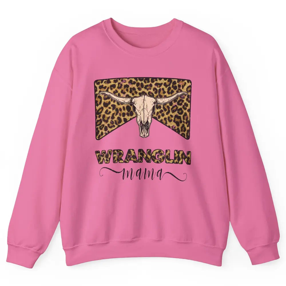 Retro Leopard Bull Skull Wrangling Mama Western Country Girl Unisex Crewneck Sweatshirt