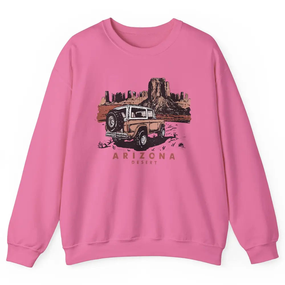 Retro Arizona Desert Truck Country Adventure Nature Lovers Unisex Crewneck Sweatshirt