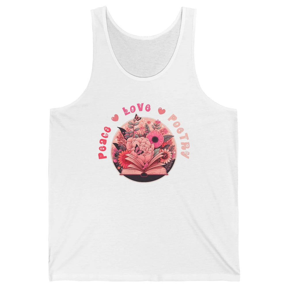 Peace Love Poetry Poets Book Readers Bookworm Reader Retro Unisex Jersey Tank