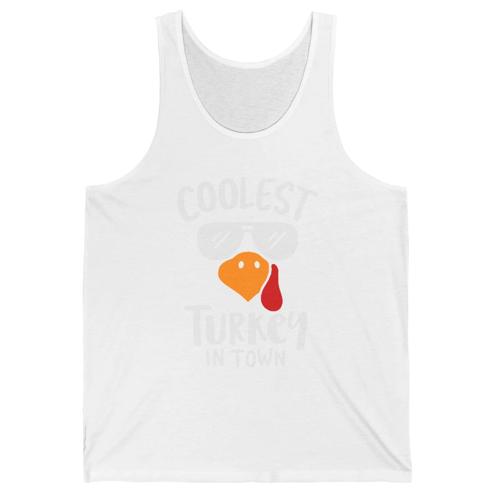 Coolest Turkey in Town Thanksgiving Dinner Funny Turkey Day Unisex Jersey Tank