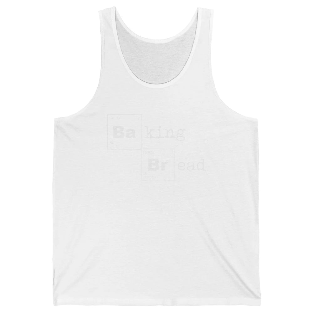 Retro Baking Bread Funny Baking Lovers Gift Bread Bakers Unisex Jersey Tank
