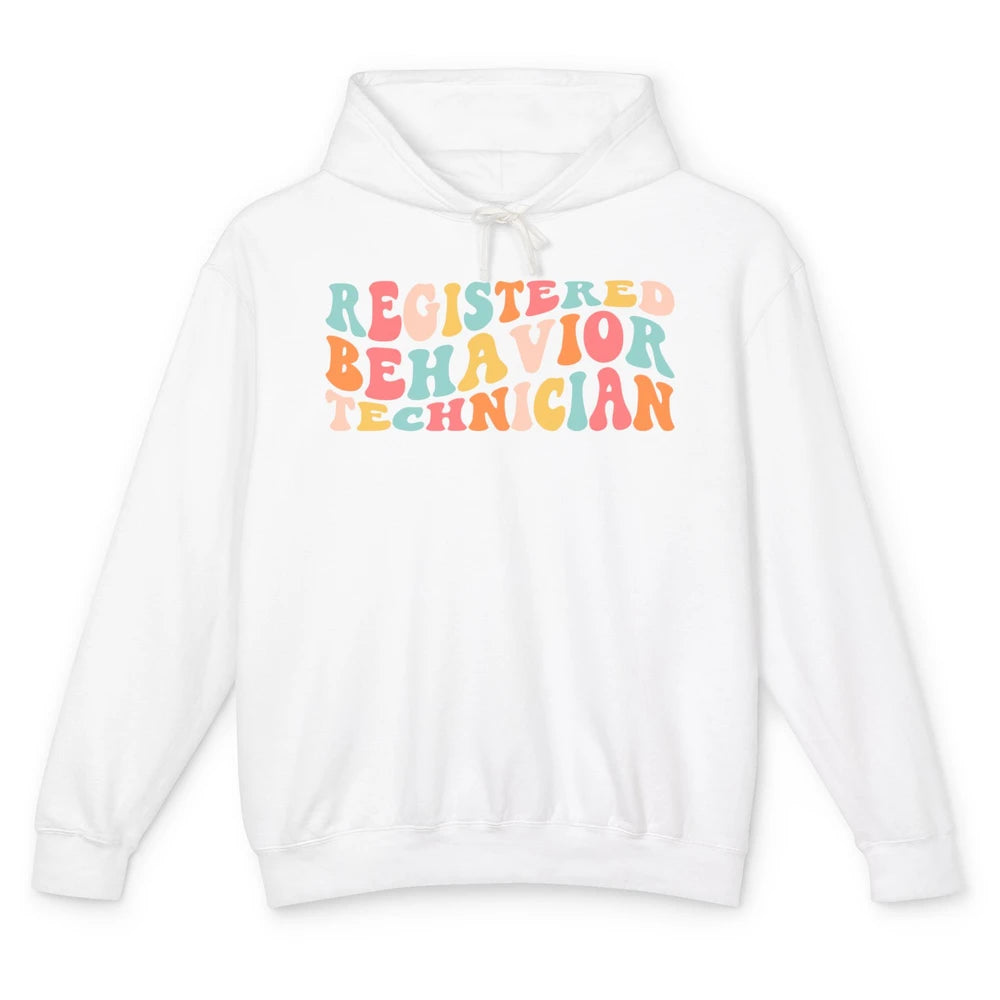 ABA Therapist Registered Behavior Tech RBT Behavior Analyst Unisex Lightweight Hoodie