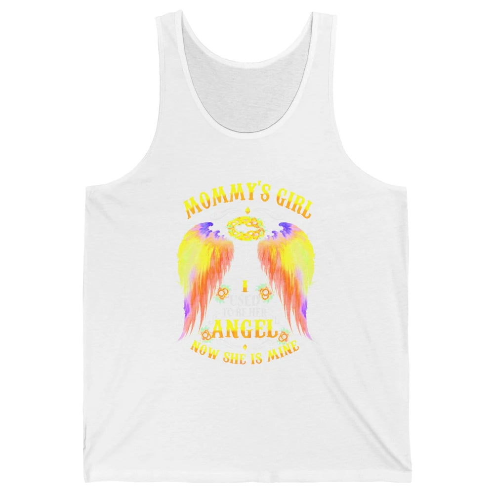 Mommy's Girl I Used To Be Her Angel Now She Is Mine Mom Gift Unisex Jersey Tank