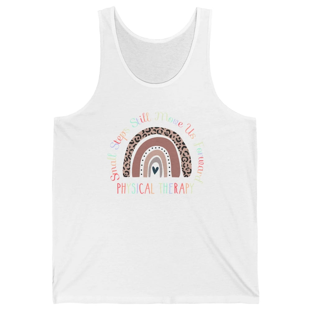 Physical Therapy Small Steps Move Us Forward Leopard Rainbow Unisex Jersey Tank