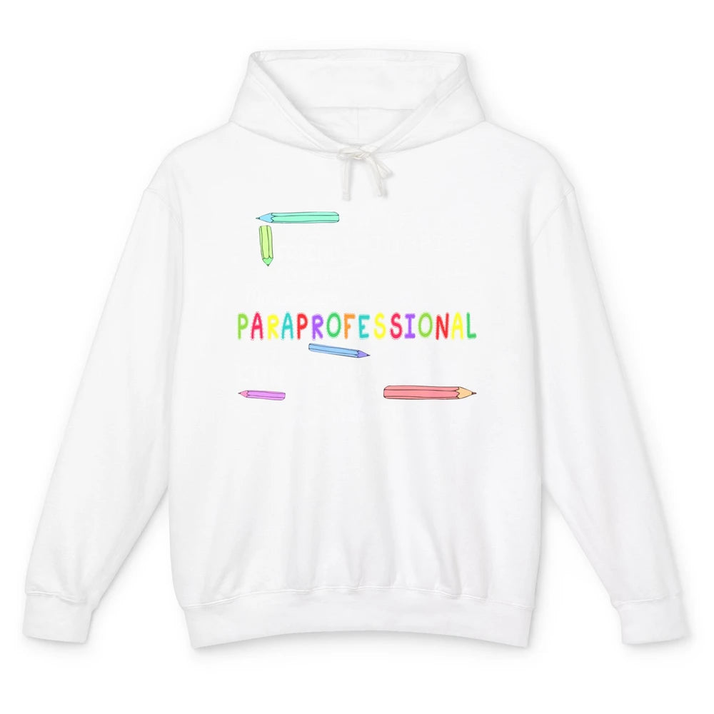 Paraprofessional Word Typography Encourage Inspire Para Life Unisex Lightweight Hoodie
