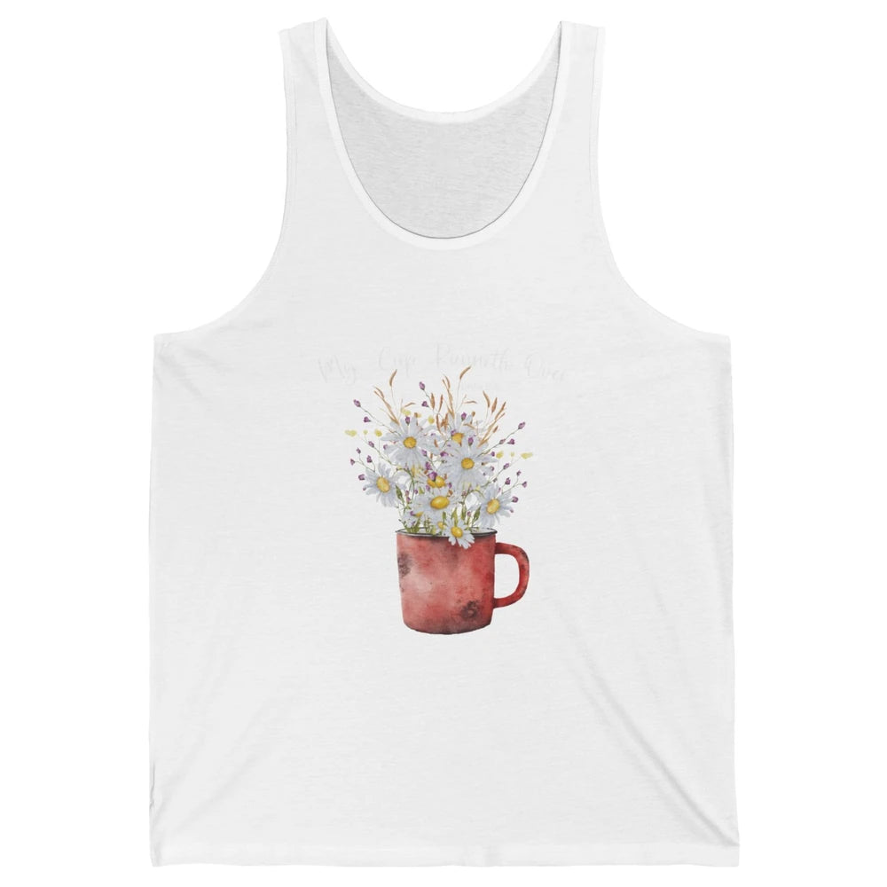 My Cup Runneth Over Floral Jesus Christian Bible Verse Cross Unisex Jersey Tank