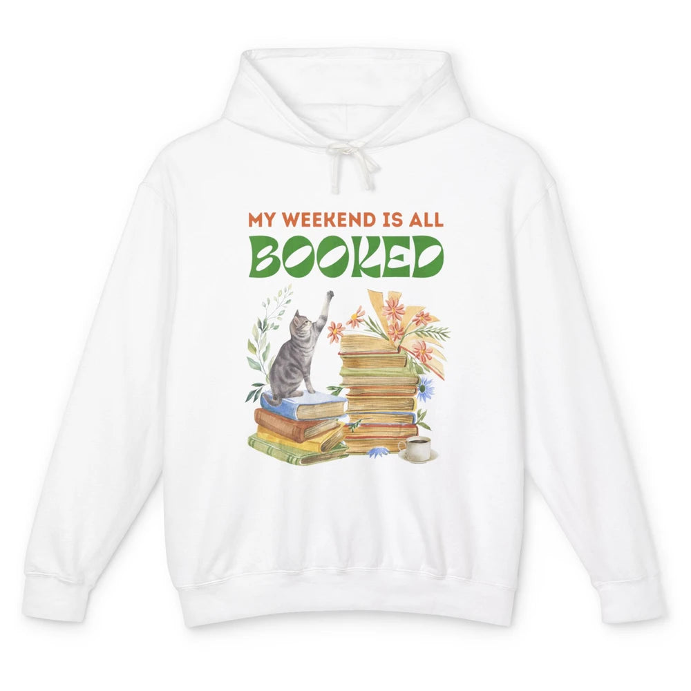 My Weekend Is All Booked Cat Coffee Read Book Retro Bookish Unisex Lightweight Hoodie
