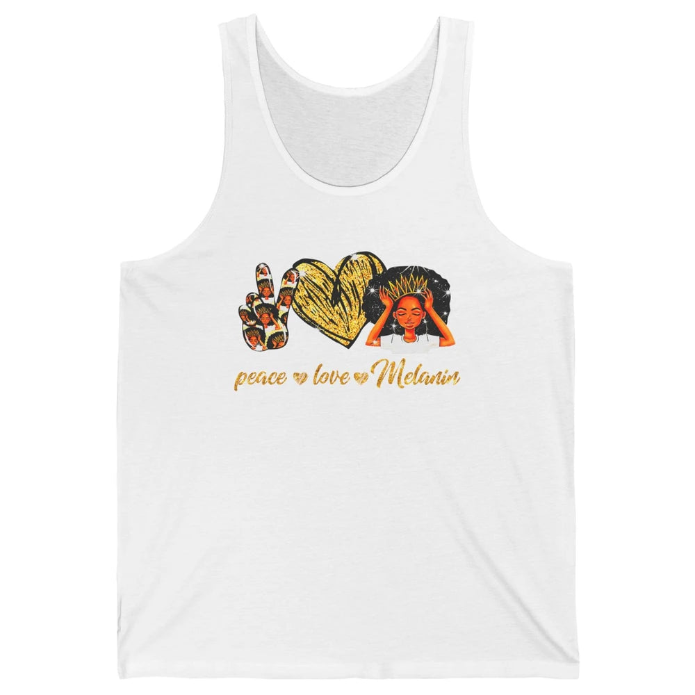 Peace Love Melanin Afro Girl Black Queen Black Women Gift Unisex Jersey Tank
