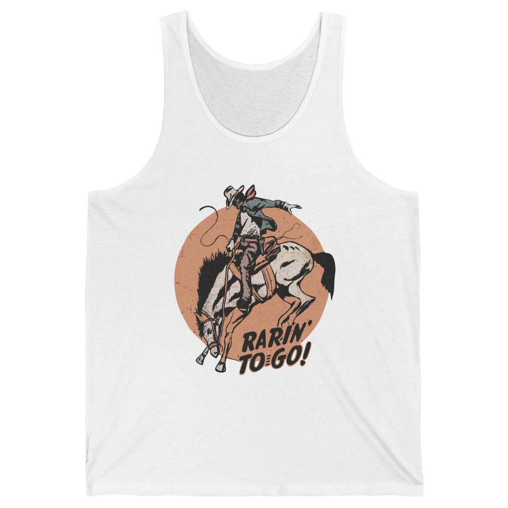 Retro Cowboy Rarin' To Go Western Country Cowgirl Horses Unisex Jersey Tank